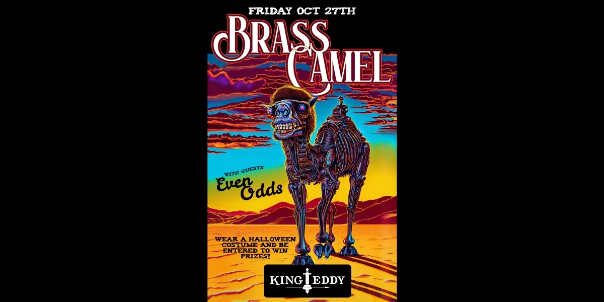 Event image for Brass Camel with guests Even Odds at the King Eddy