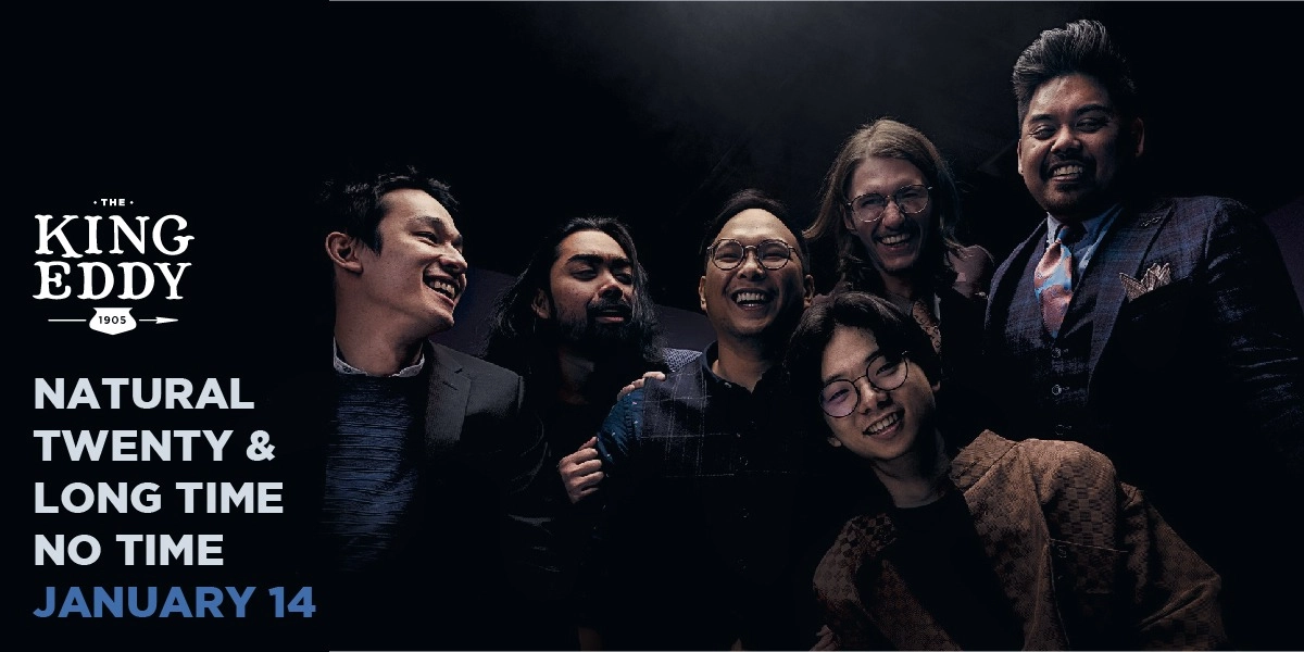 Event image for Natural Twenty & Long Time No Time at the King Eddy