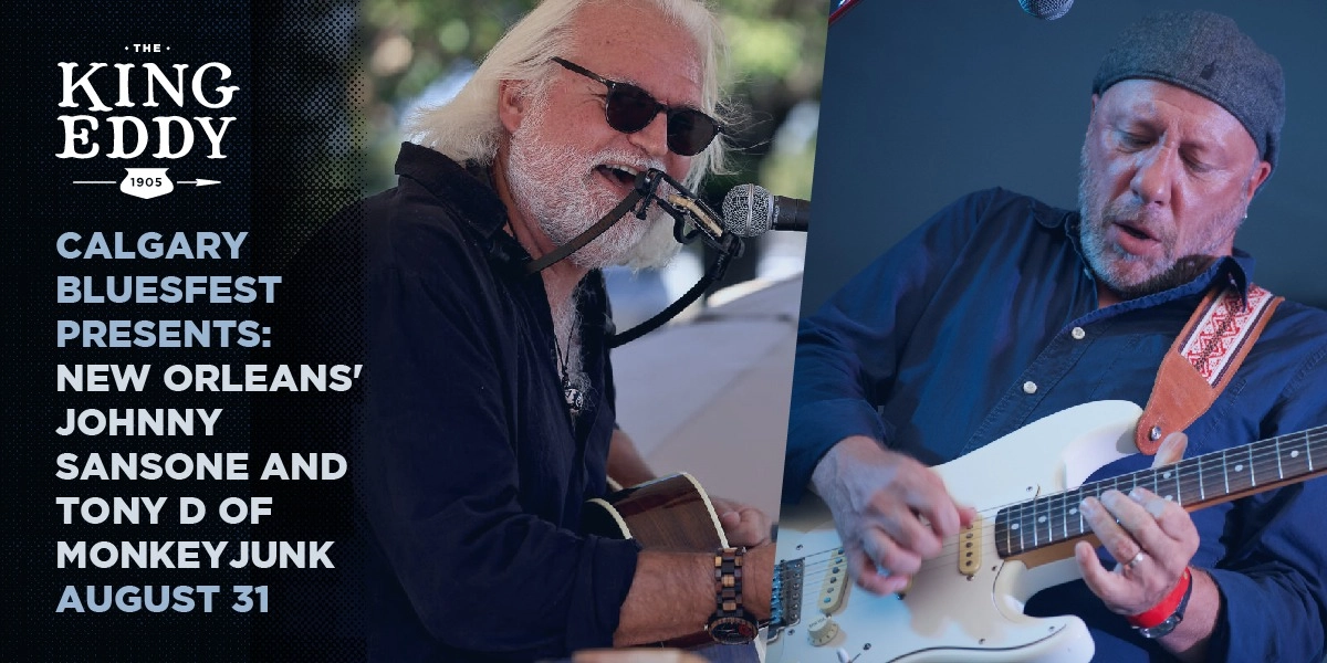 Event image for Calgary Bluesfest Presents: New Orleans' Johnny Sansone and Tony D of MonkeyJunk