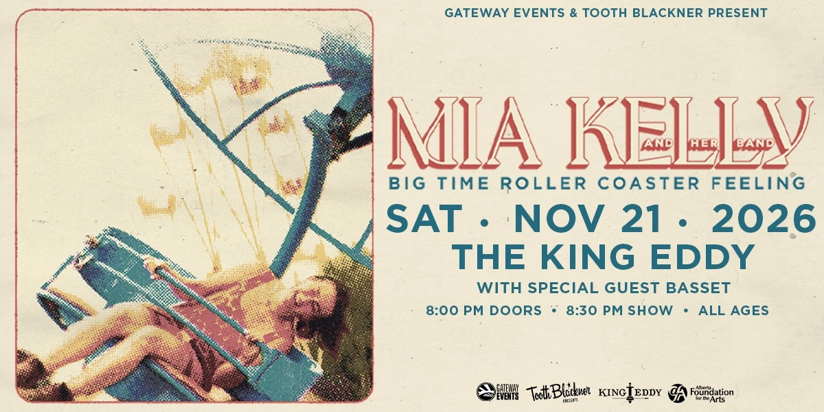 Event image for Gateway Events & Tooth Blackner Present: Mia Kelly