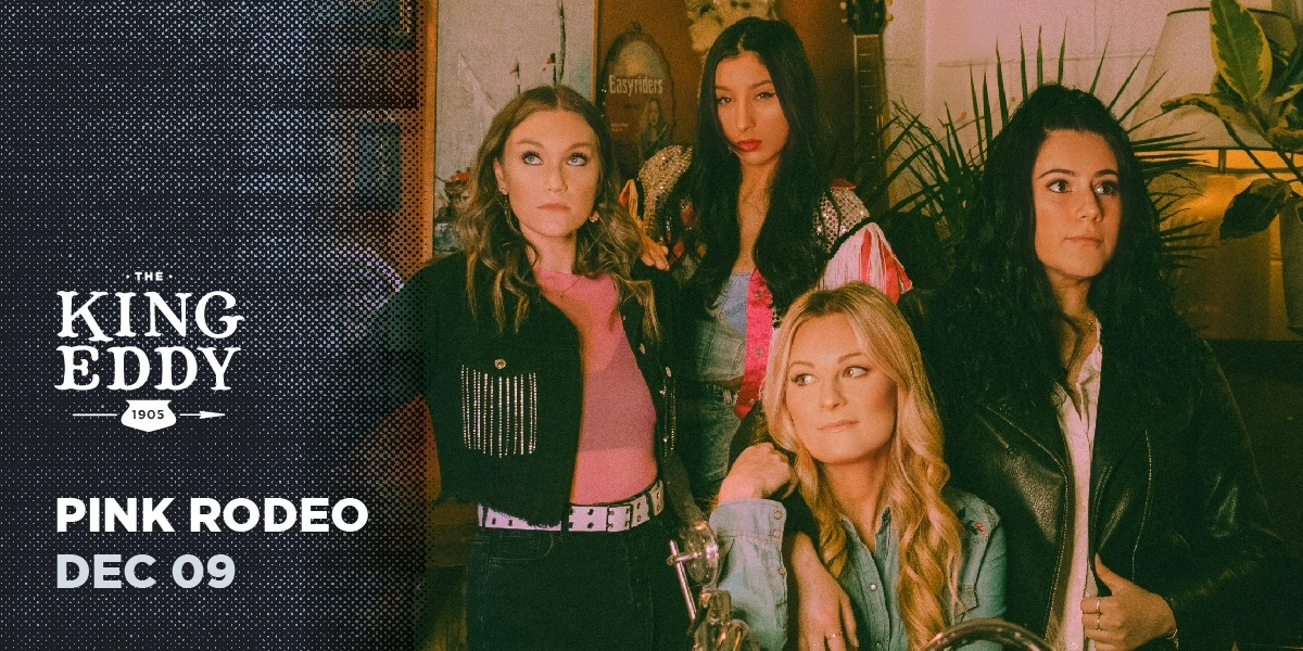 Event image for PINK RODEO at the King Eddy