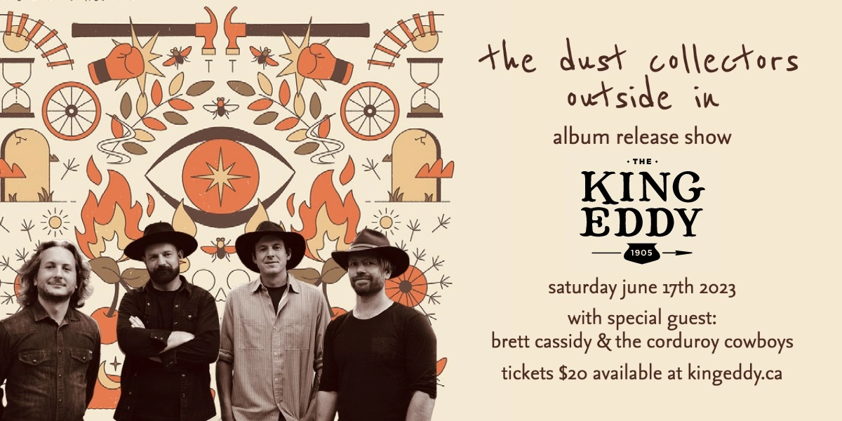 Event image for The Dust Collectors: 'Outside In' Album Release Show at the King Eddy