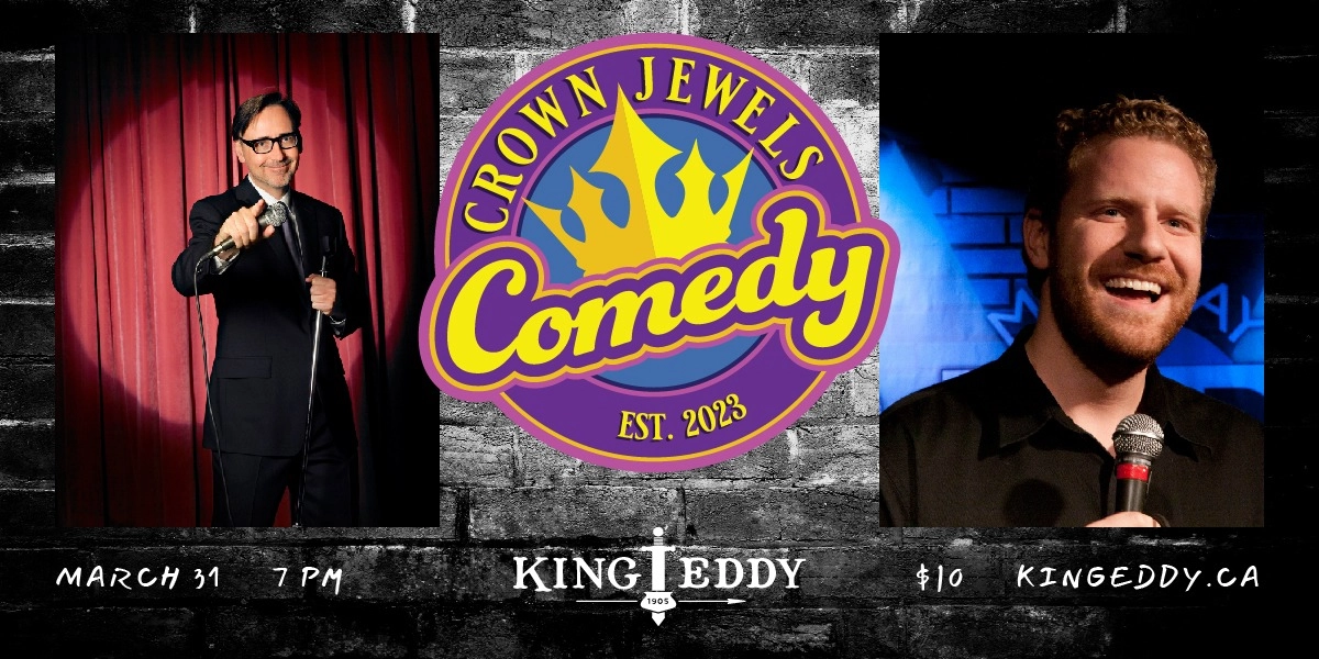 Event image for Crown Jewels Comedy Night at the King Eddy: Brian Stollery and Donovan Deschner