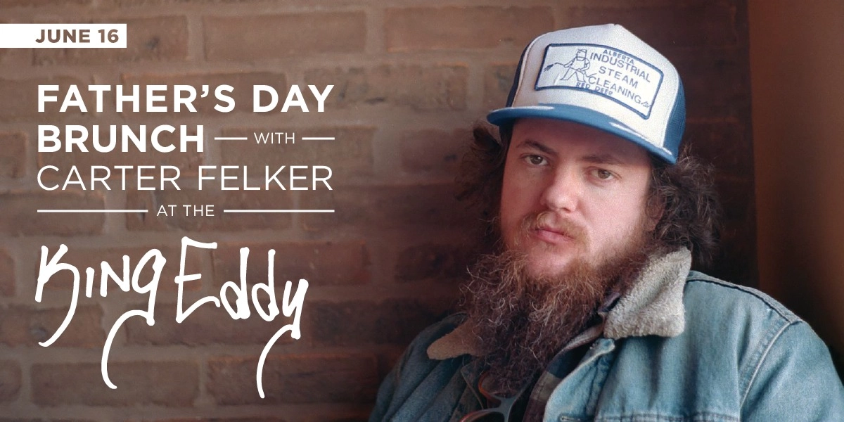 Event image for Father's Day Brunch with Carter Felker