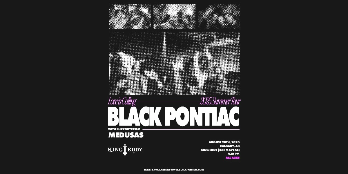 Event image for Black Pontiac with Medusas