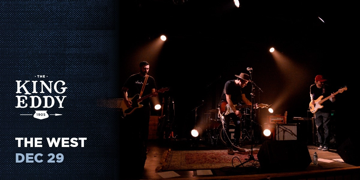 Event image for The West at the King Eddy