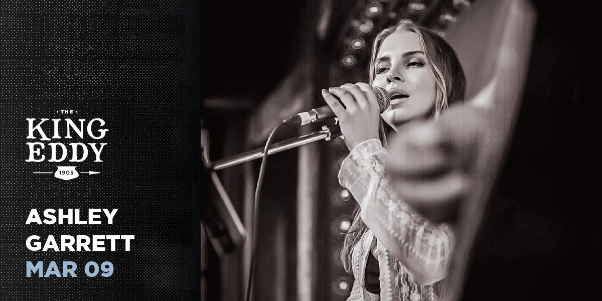 Event image for Ashley Garrett at the King Eddy