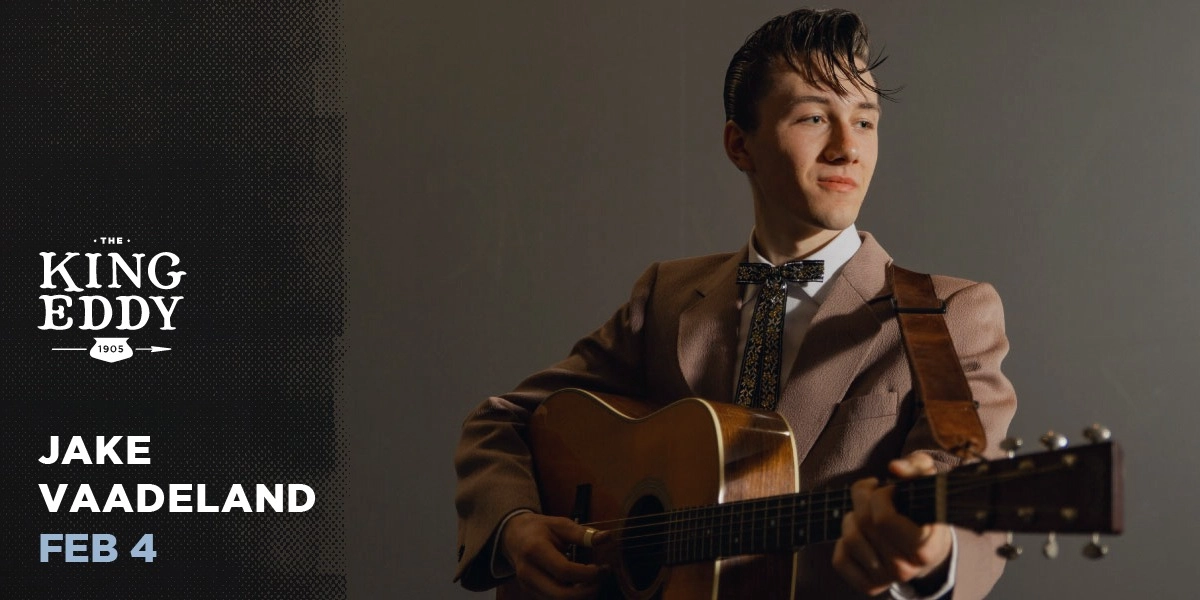 Event image for Jake Vaadeland at the King Eddy
