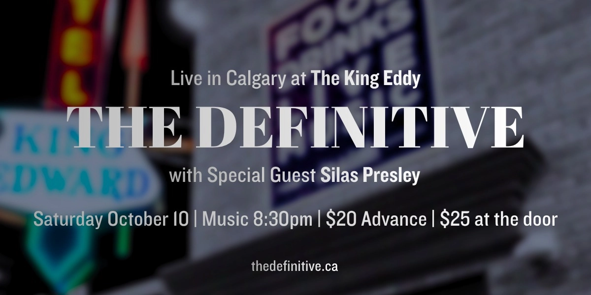 Event image for The Definitive with Silas Presley at the King Eddy