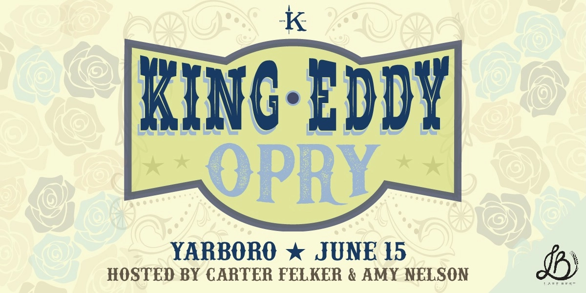 Event image for King Eddy Opry with Yarboro