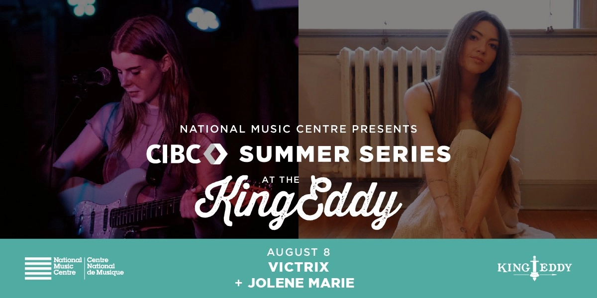 Event image for NMC Presents: CIBC Summer Series — Victrix with Jolene Marie