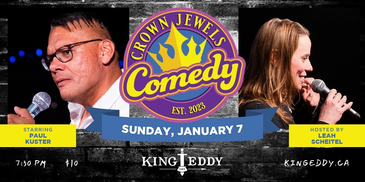 Event image for Crown Jewels Comedy Night at the King Eddy: Paul Kuster and Leah Scheitel