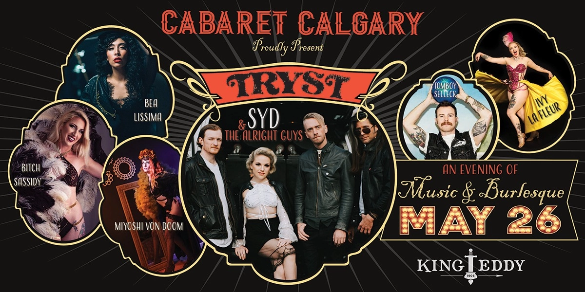 Event image for Cabaret Calgary Presents: TRYST at the King Eddy