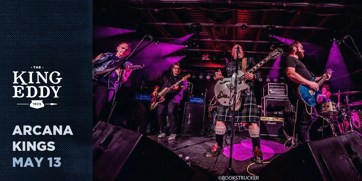 Event image for Arcana Kings at the King Eddy