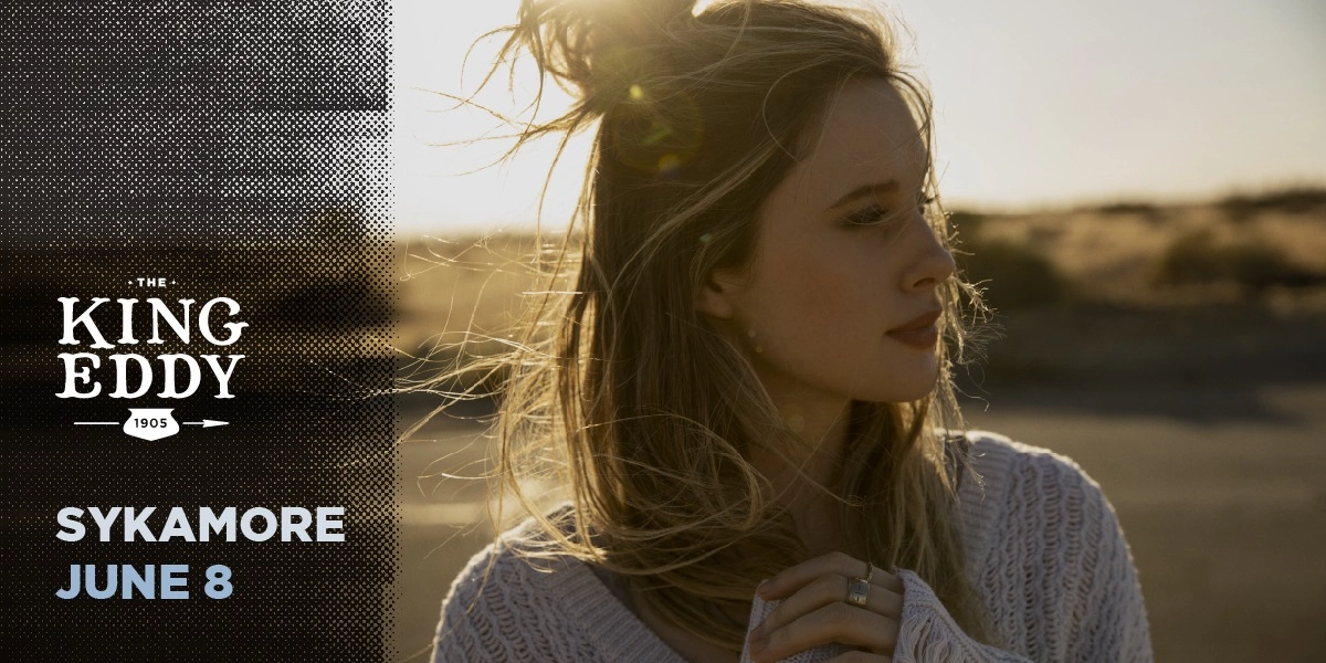 Event image for Sykamore at the King Eddy