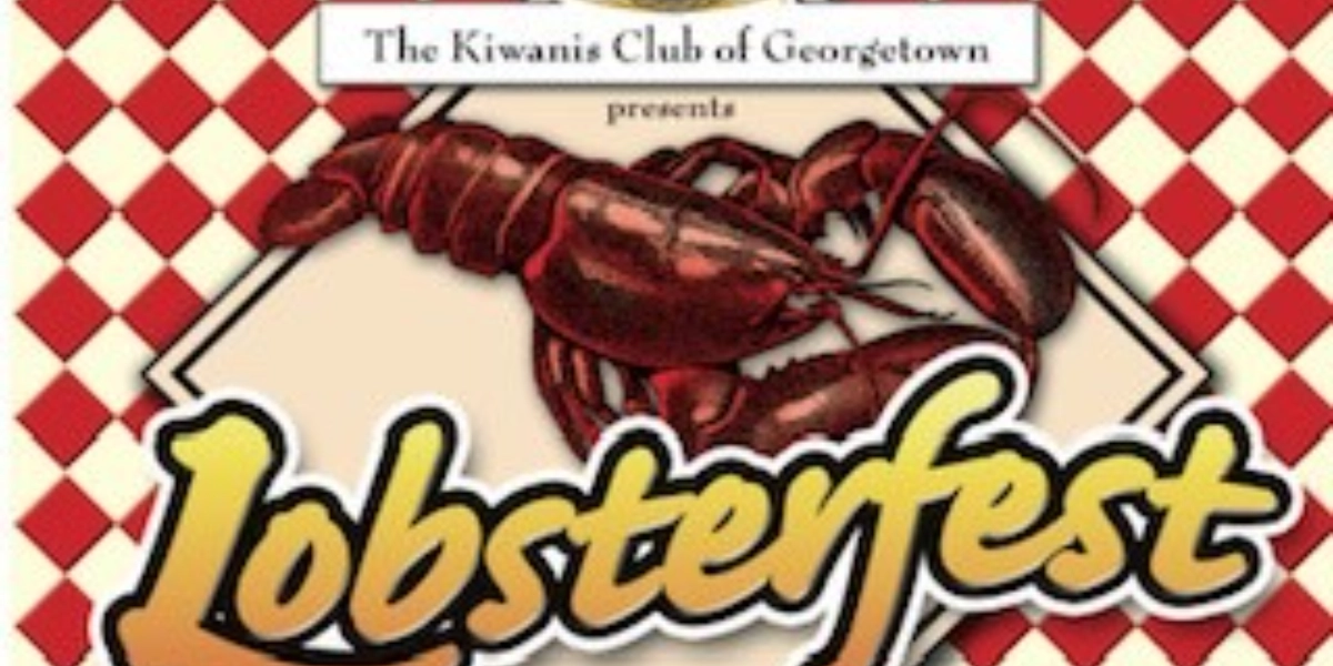 Event image for The Kiwanis Club of Georgetown Lobsterfest