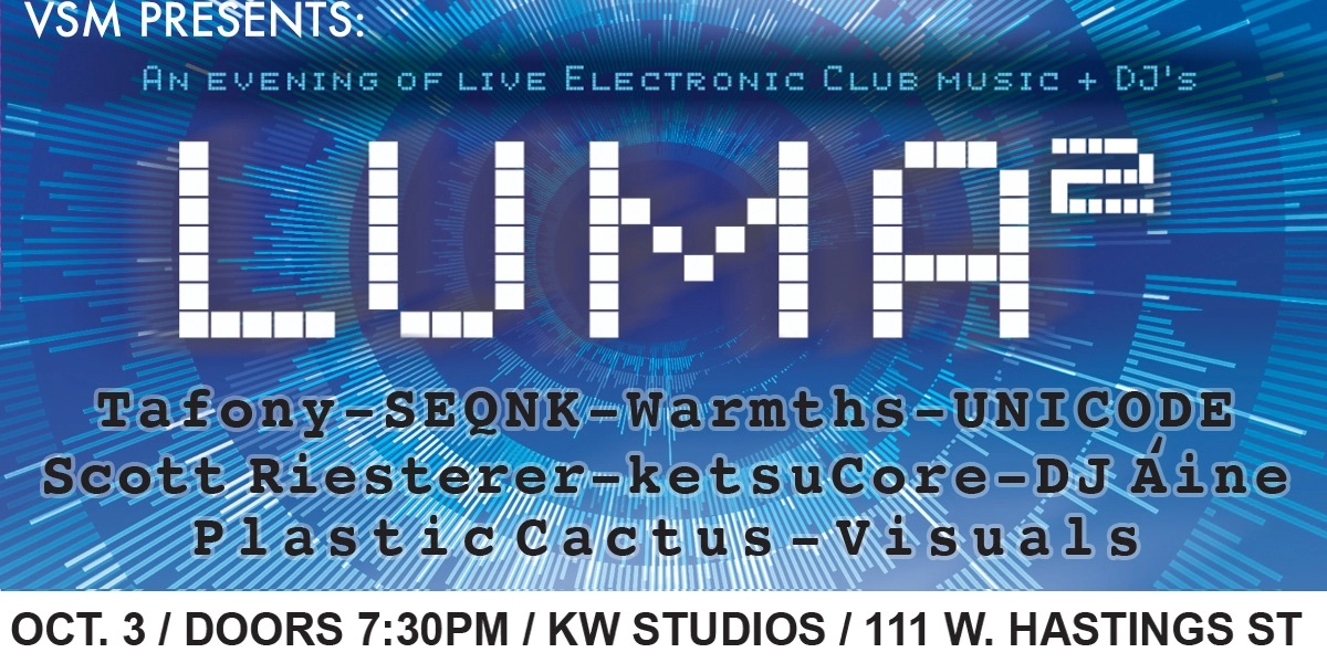 Event image for VSM Presents - LUMA2