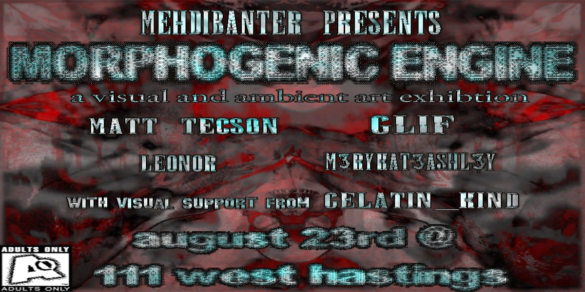 Event image for Mehdi Banter Presents: MORPHOGENIC ENGINE