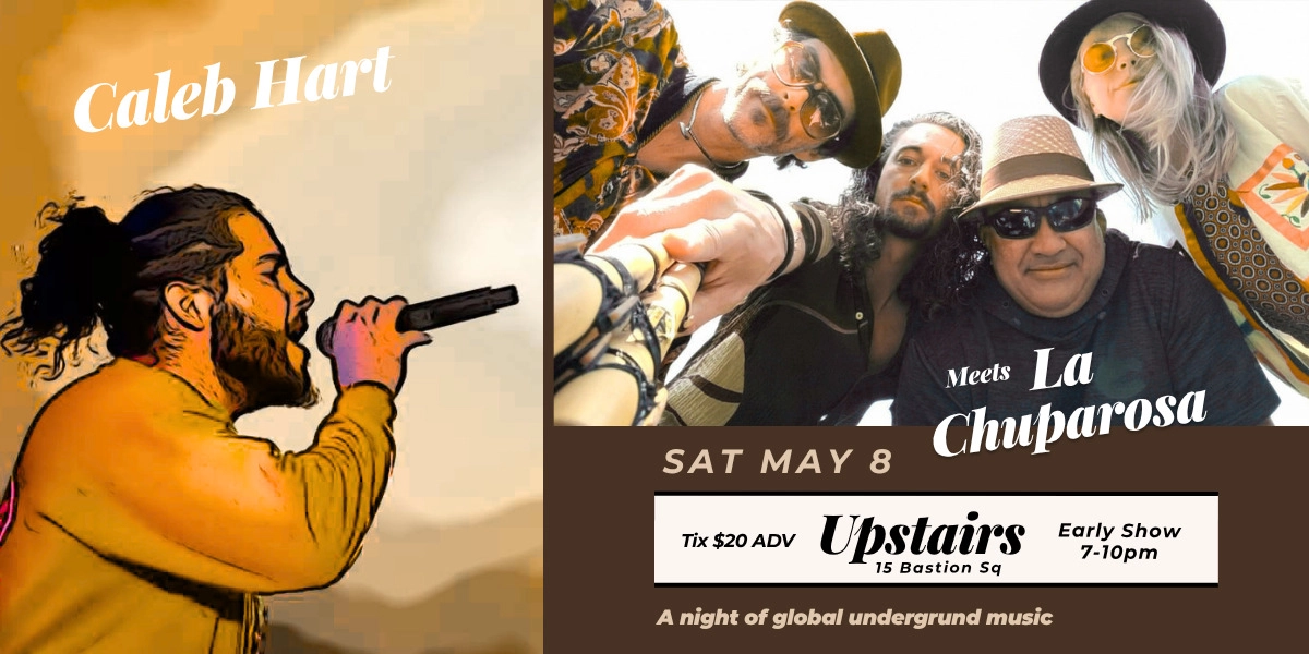 Event image for Caleb Hart Meets La Chuparosa Live at Upstairs