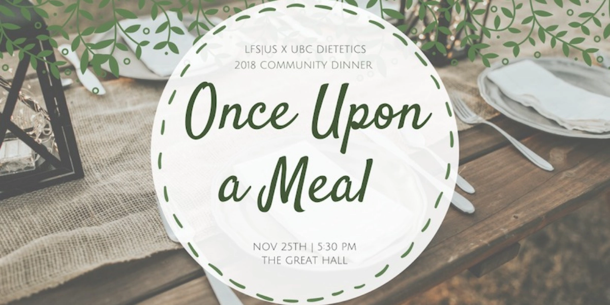 Event image for *SOLD OUT*LFS Community Dinner 2018: Once Upon a Meal