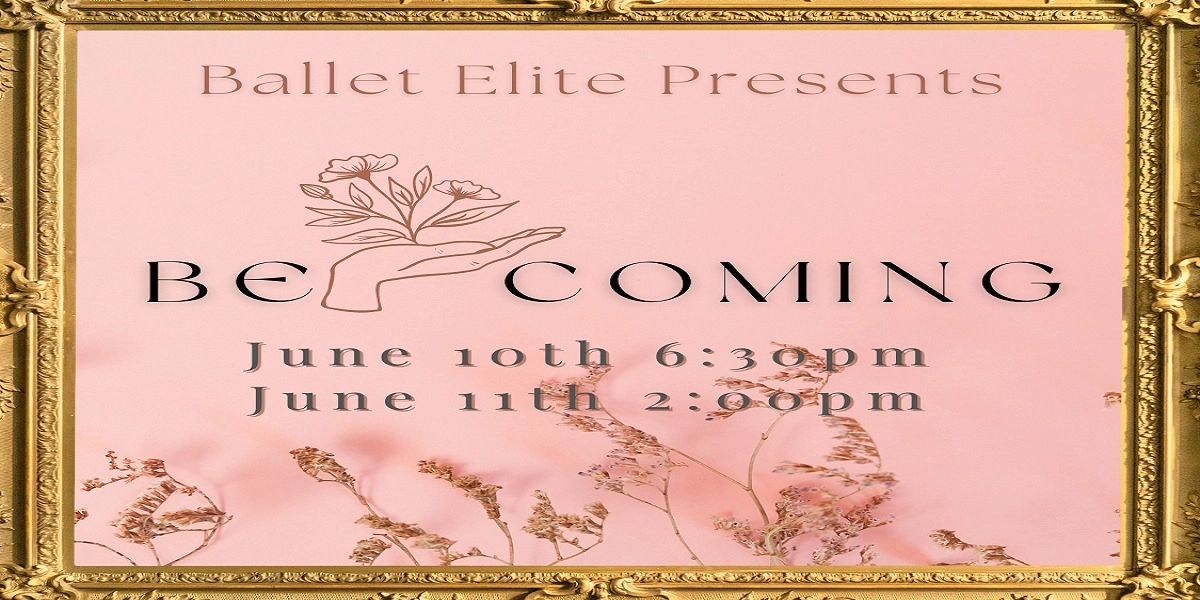 Event image for Ballet Elite Presents: "BECOMING"