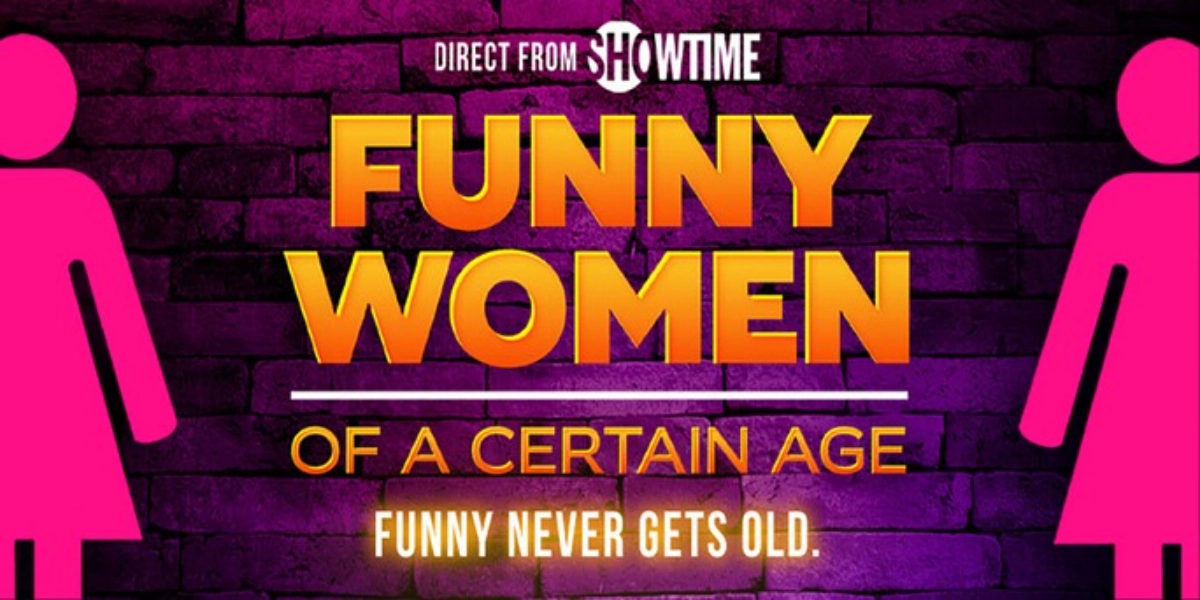 Event image for Funny Women of a Certain Age