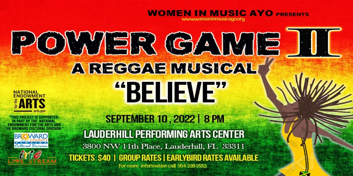 Event image for Power Game II: A Reggae Musical - BELIEVE
