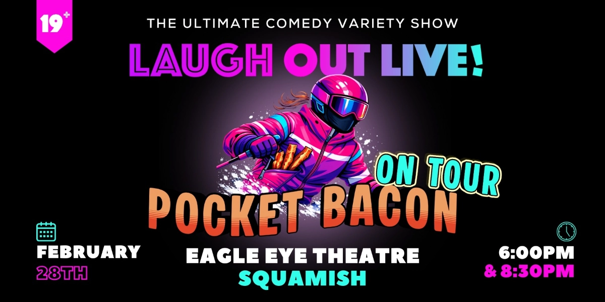 Event image for Pocket Bacon • Squamish