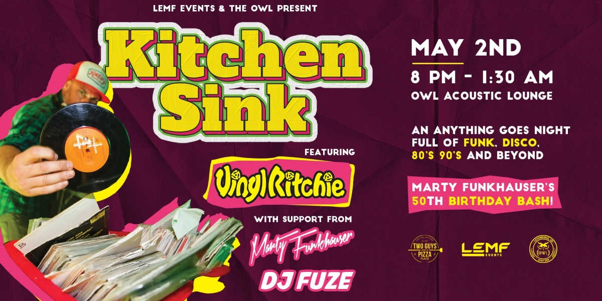 Event image for 'Kitchen Sink' ft.  Vinyl Ritchie (Vancouver)