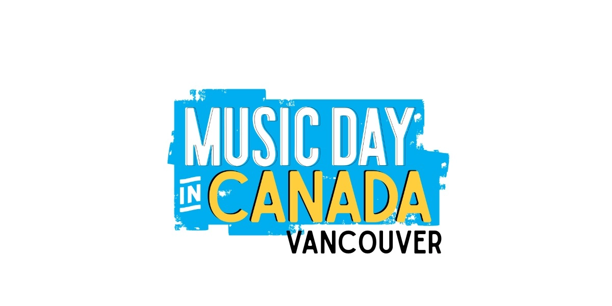 Event image for Music Day In Canada 2025 - Vancouver