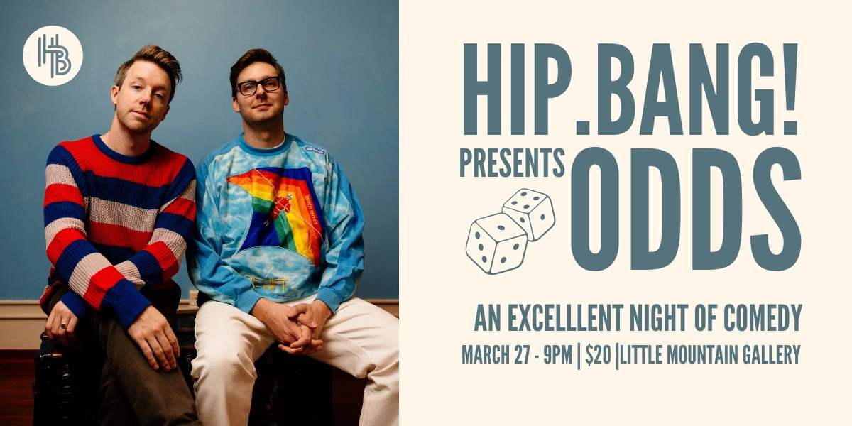 Event image for Hip.Bang! presents Odds