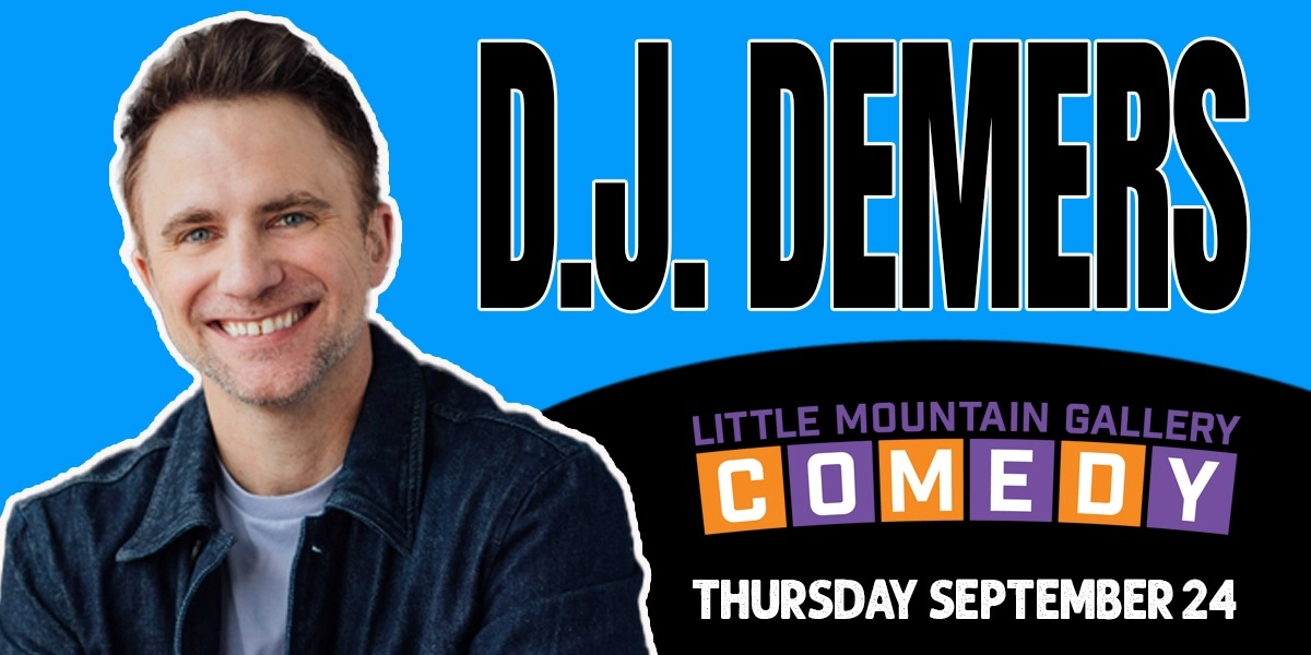 Event image for D.J. Demers live in Vancouver