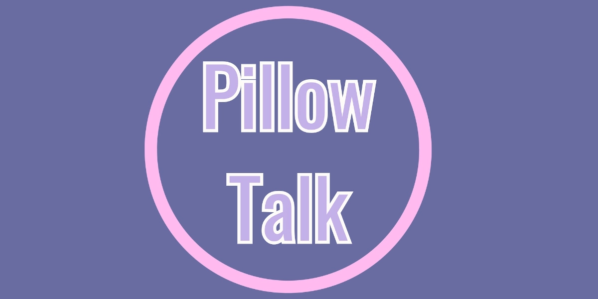 Event image for Pillow Talk