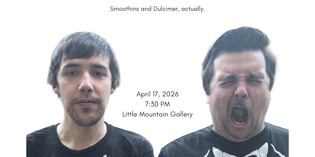 Event image for Smoothins and Dulcimer, Actually