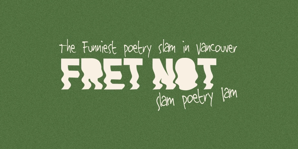 Event image for Fret Not Slam Poetry Jam