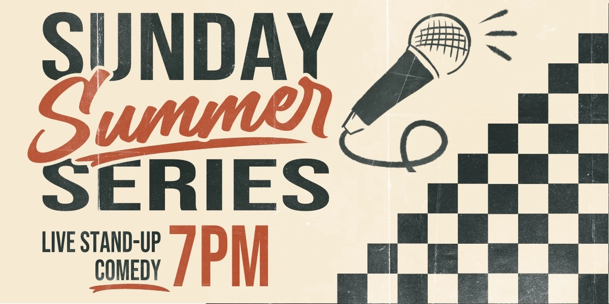Event image for Sunday Summer Series: Stand-Up Showcase