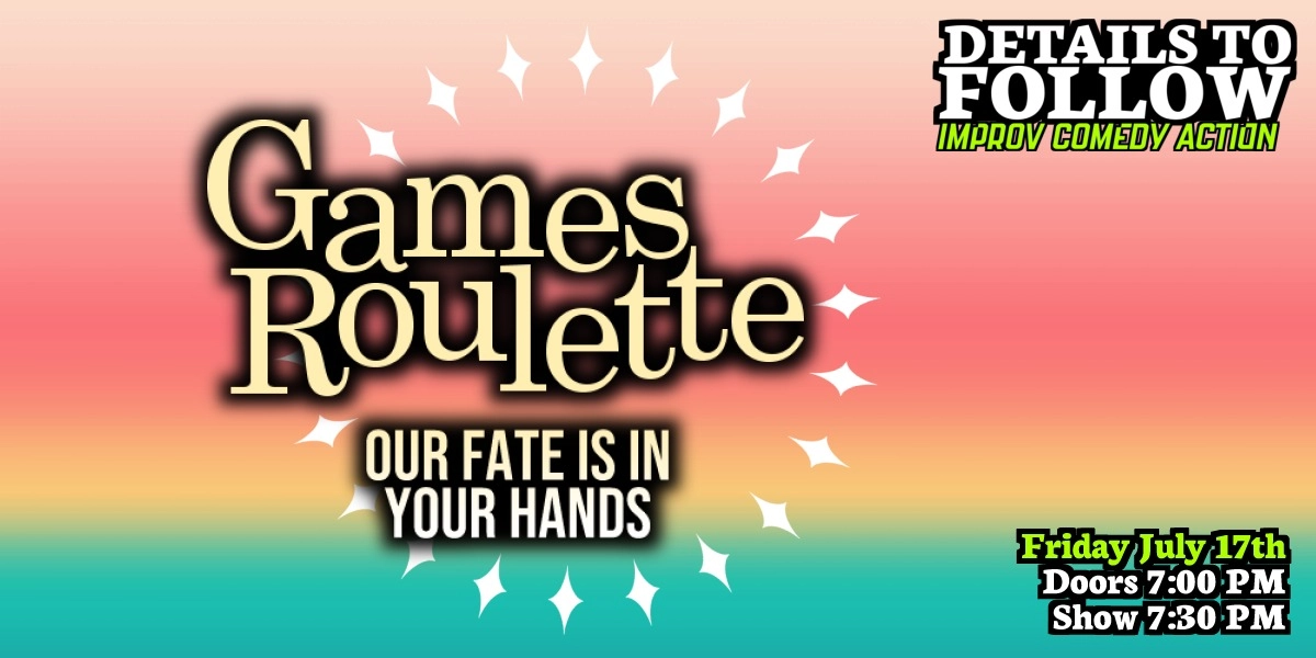 Event image for Details To Follow: Games Roulette