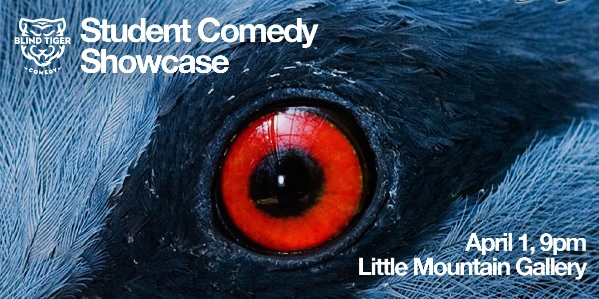 Event image for Blind Tiger Student Showcase