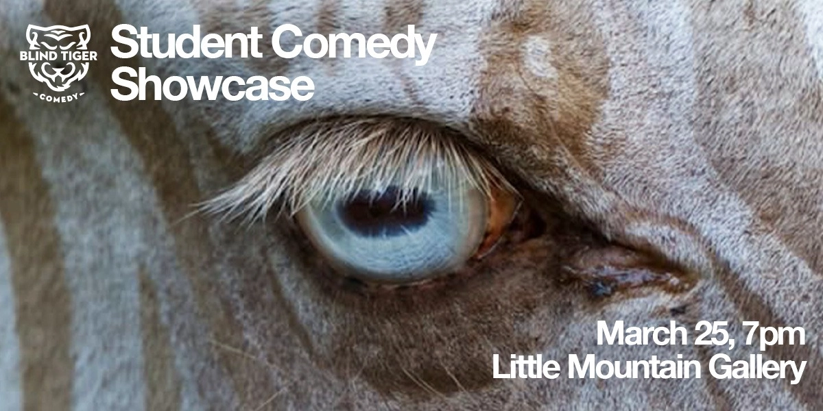 Event image for Blind Tiger Student Showcase