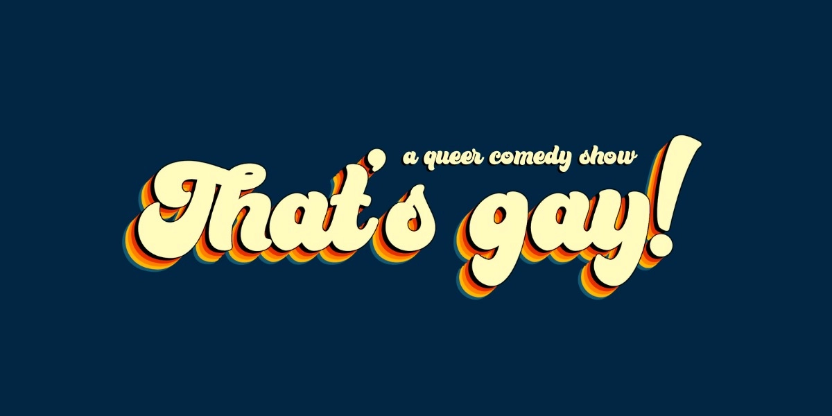 Event image for That's gay! comedy presents: Twink or Treat
