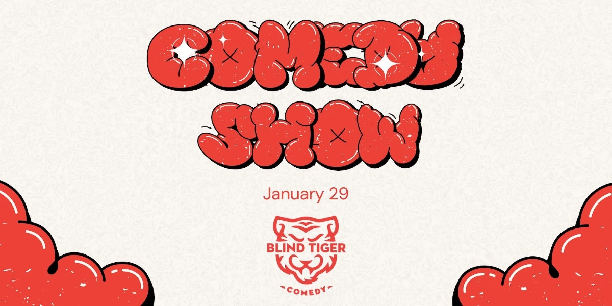 Event image for Blind Tiger Comedy Student Showcase!