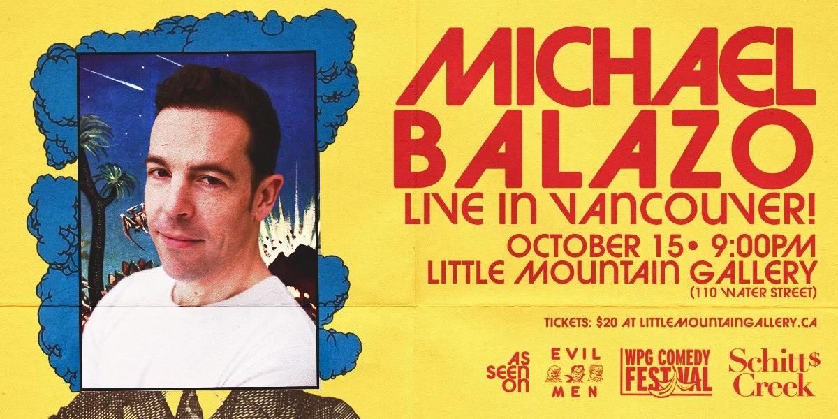 Event image for Michael Balazo: Live in Vancouver!