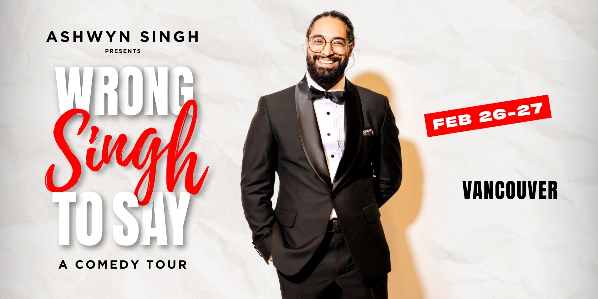 Event image for Ashwyn Singh: Wrong Singh to Say