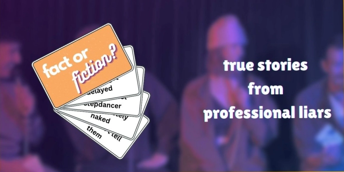 Event image for Fact or Fiction