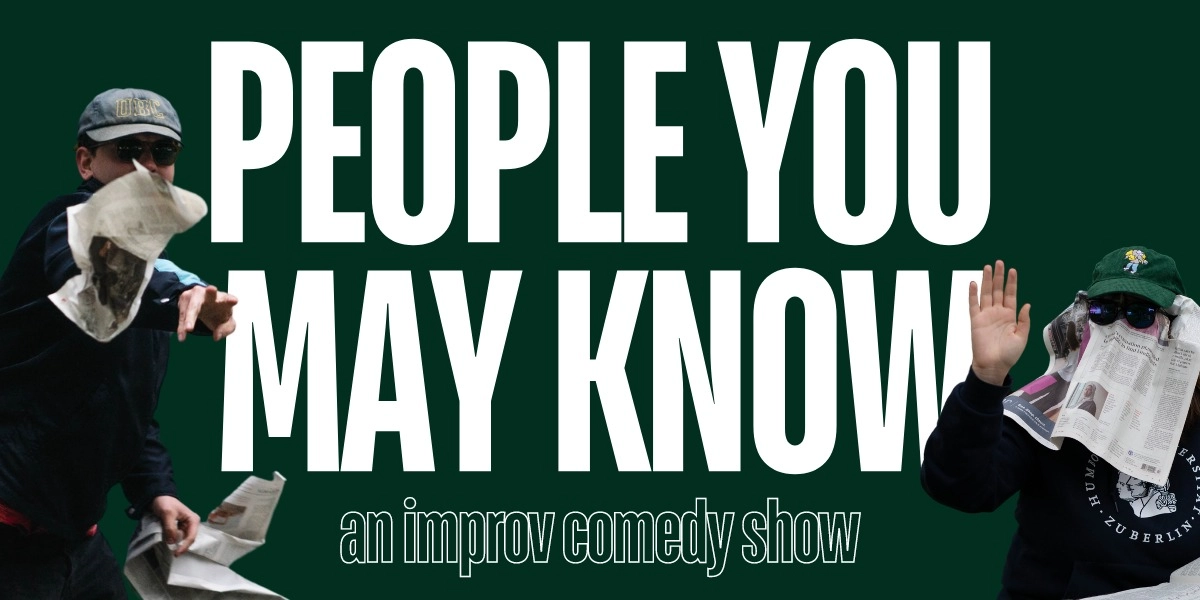 Event image for People You May Know: an improv show