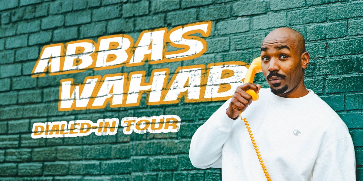 Event image for Abbas Wahab LIVE! In Vancouver | DIALED-IN TOUR