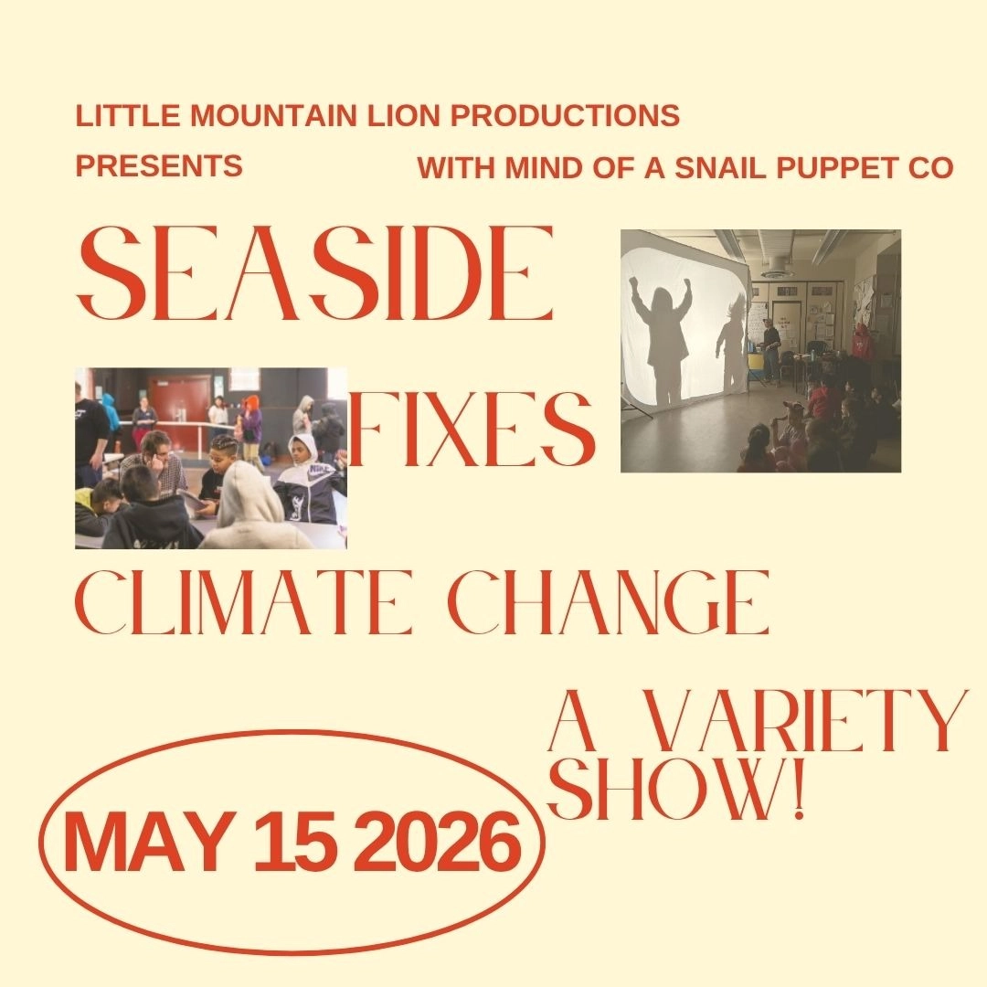 Event image for Seaside Fixes Climate Change: A Variety Show!