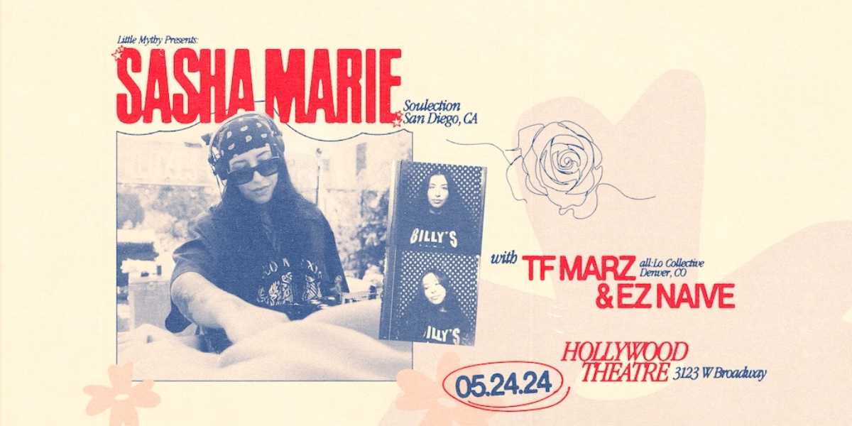 Event image for SASHA MARIE [Soulection] ✿ TF MARZ & EZ NAIVE