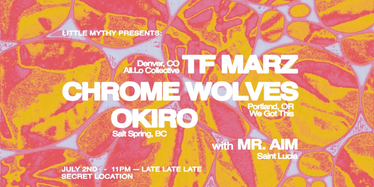 Event image for TF Marz // Chrome Wolves // Okiro ~ Secret Location