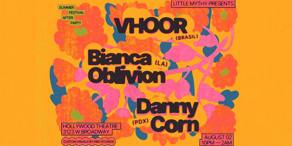 Event image for SUMMER FESTIVAL AFTER PARTY W/ VHOOR, BIANCA OBLIVION & DANNY CORN